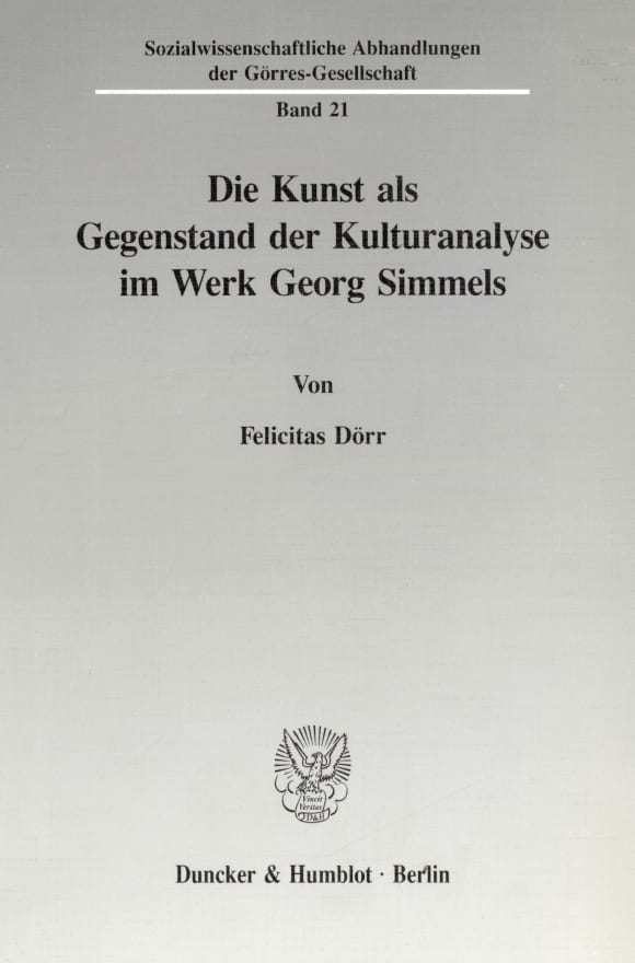 Cover Die Kunst als Gegenstand der Kulturanalyse im Werk Georg Simmels