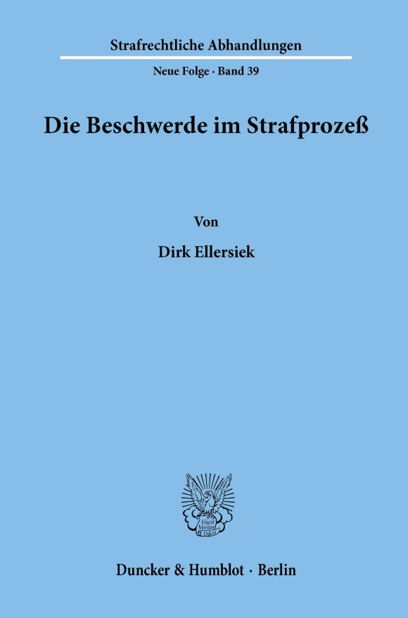 Cover Die Beschwerde im Strafprozeß