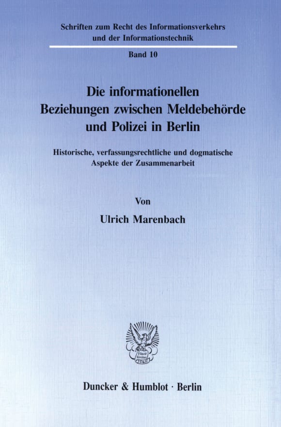 Cover Die informationellen Beziehungen zwischen Meldebehörde und Polizei in Berlin