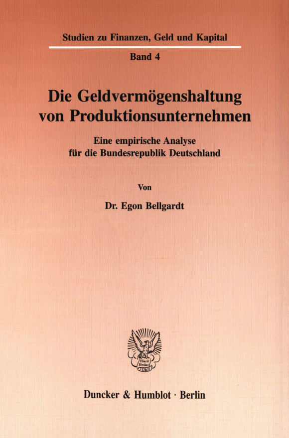 Cover Die Geldvermögenshaltung von Produktionsunternehmen