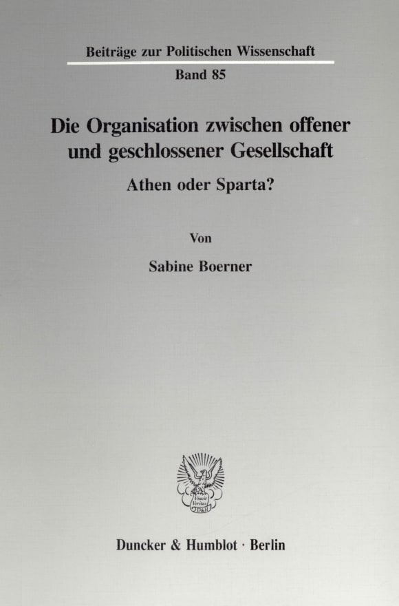 Cover Die Organisation zwischen offener und geschlossener Gesellschaft