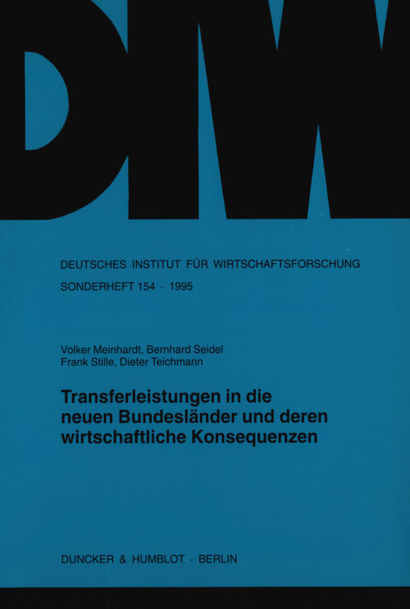 Cover Transferleistungen in die neuen Bundesländer und deren wirtschaftliche Konsequenzen