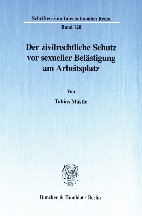 Cover Der zivilrechtliche Schutz vor sexueller Belästigung am Arbeitsplatz