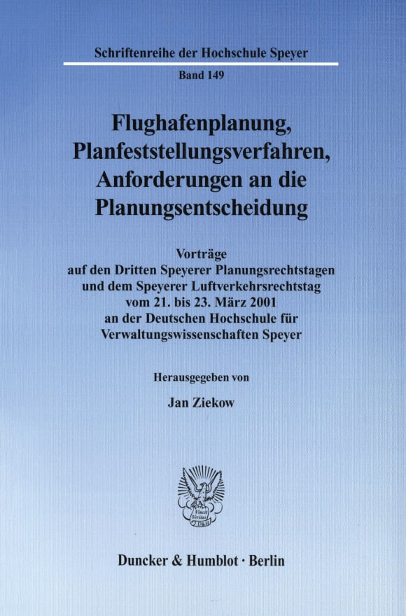 Cover Flughafenplanung, Planfeststellungsverfahren, Anforderungen an die Planungsentscheidung