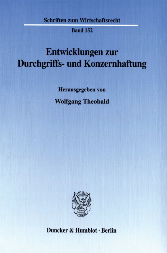 Cover Entwicklungen zur Durchgriffs- und Konzernhaftung