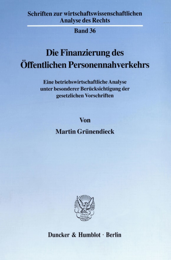 Cover Die Finanzierung des Öffentlichen Personennahverkehrs