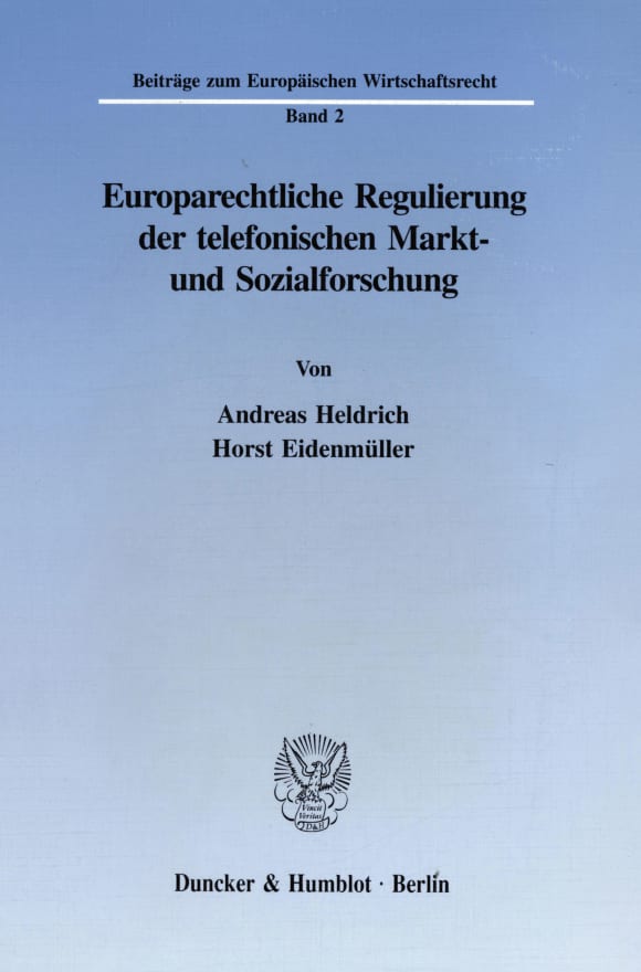 Cover Europarechtliche Regulierung der telefonischen Markt- und Sozialforschung