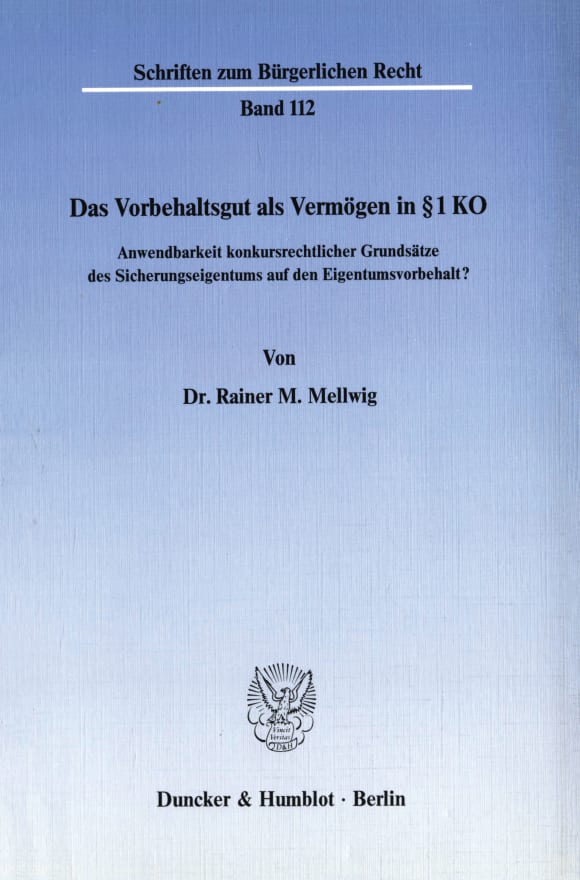 Cover Das Vorbehaltsgut als Vermögen in § 1 KO