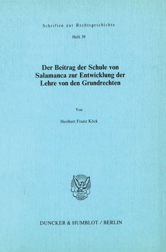 Cover Der Beitrag der Schule von Salamanca zur Entwicklung der Lehre von den Grundrechten