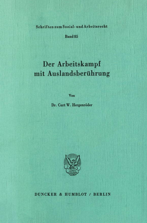 Cover Der Arbeitskampf mit Auslandsberührung