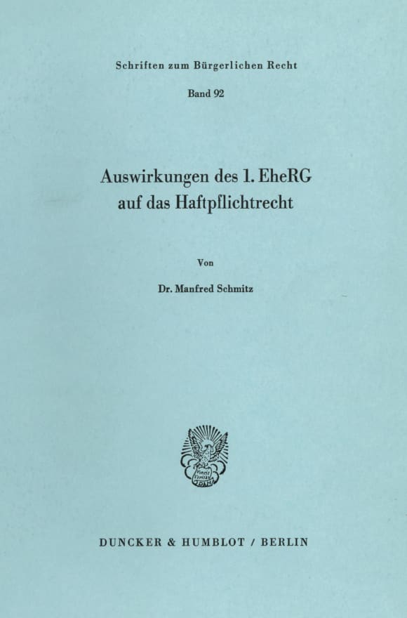 Cover Auswirkungen des 1. EheRG auf das Haftpflichtrecht