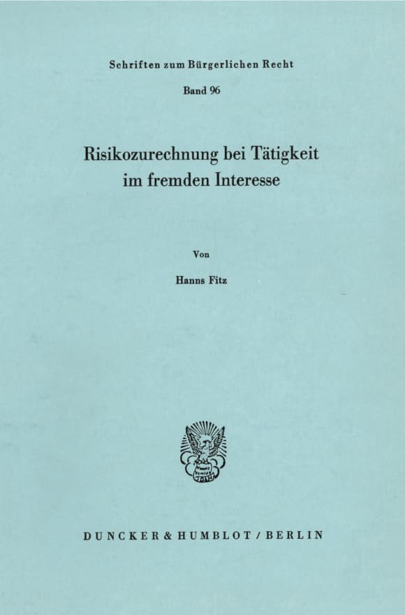 Cover Risikozurechnung bei Tätigkeit im fremden Interesse