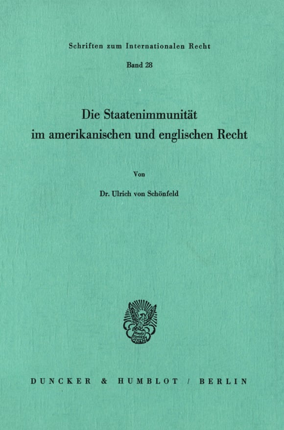 Cover Die Staatenimmunität im amerikanischen und englischen Recht