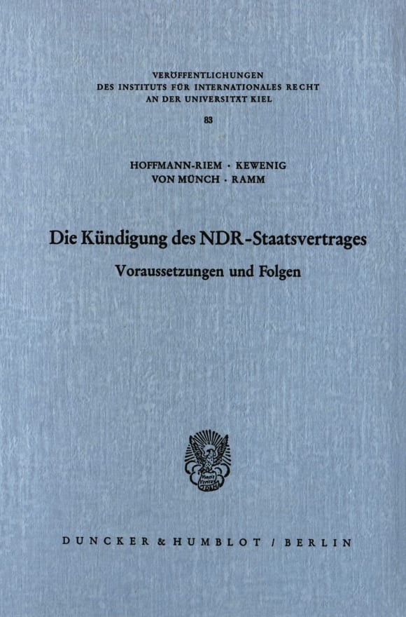 Cover Die Kündigung des NDR Staatsvertrages