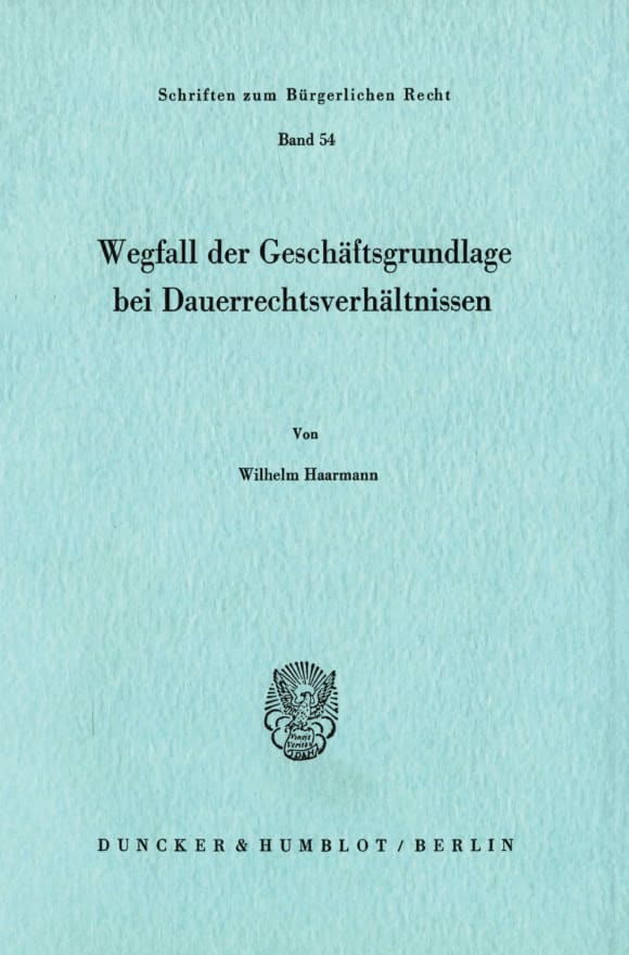 Cover Wegfall der Geschäftsgrundlage bei Dauerrechtsverhältnissen