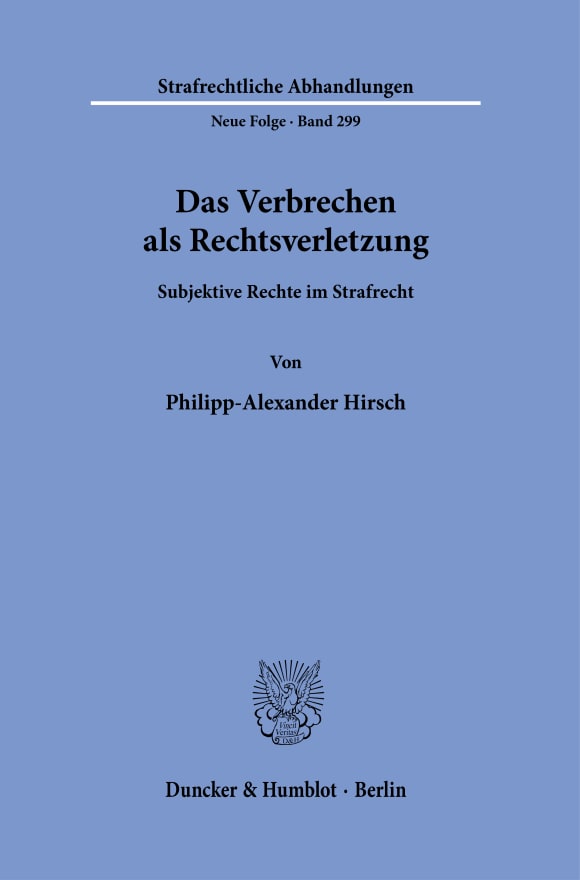 Cover Das Verbrechen als Rechtsverletzung