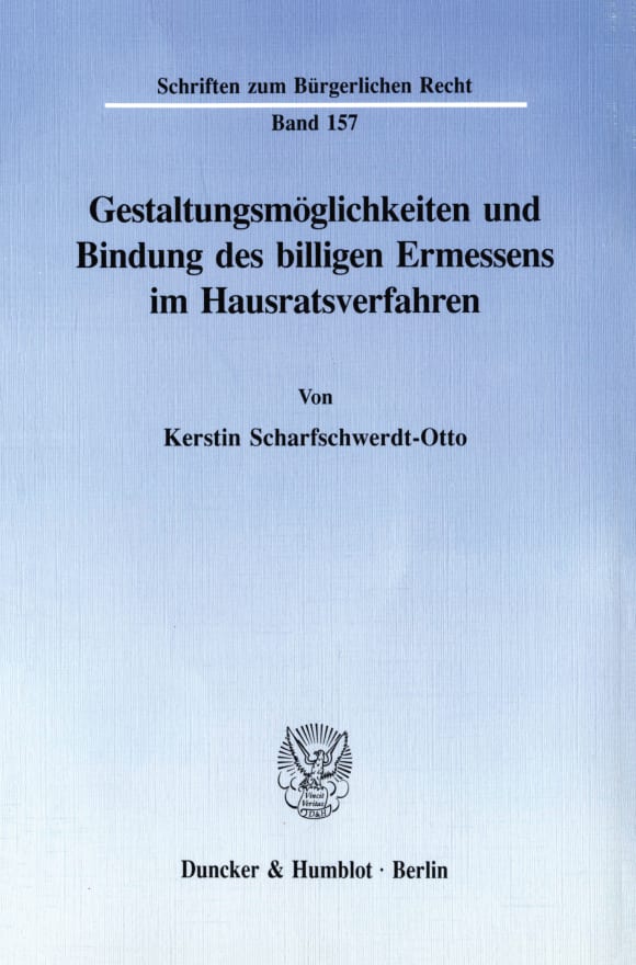 Cover Gestaltungsmöglichkeiten und Bindung des billigen Ermessens im Hausratsverfahren