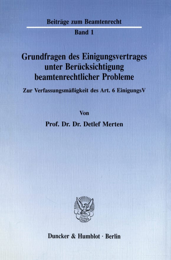 Cover Grundfragen des Einigungsvertrages unter Berücksichtigung beamtenrechtlicher Probleme