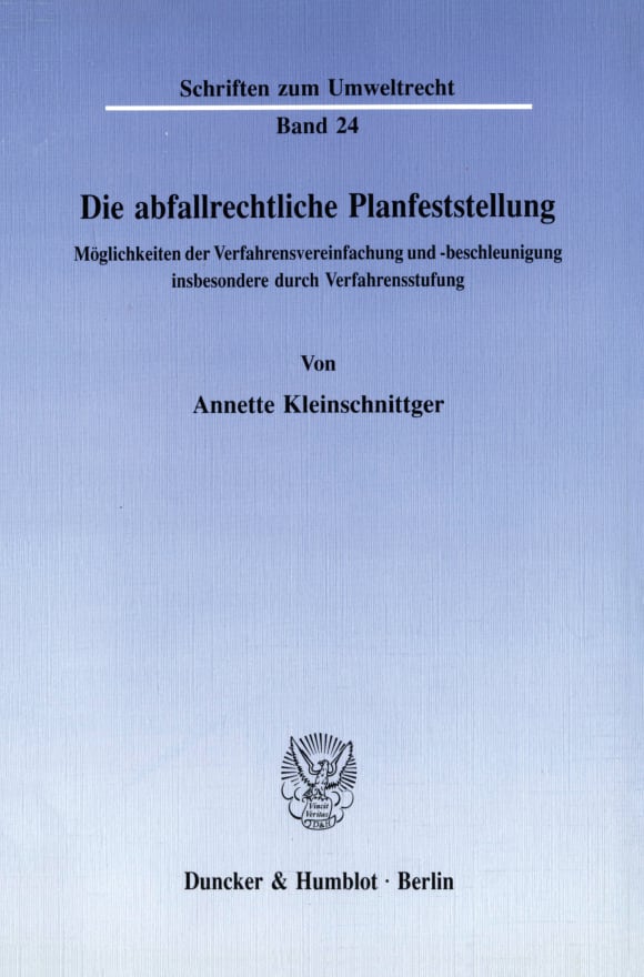 Cover Die abfallrechtliche Planfeststellung