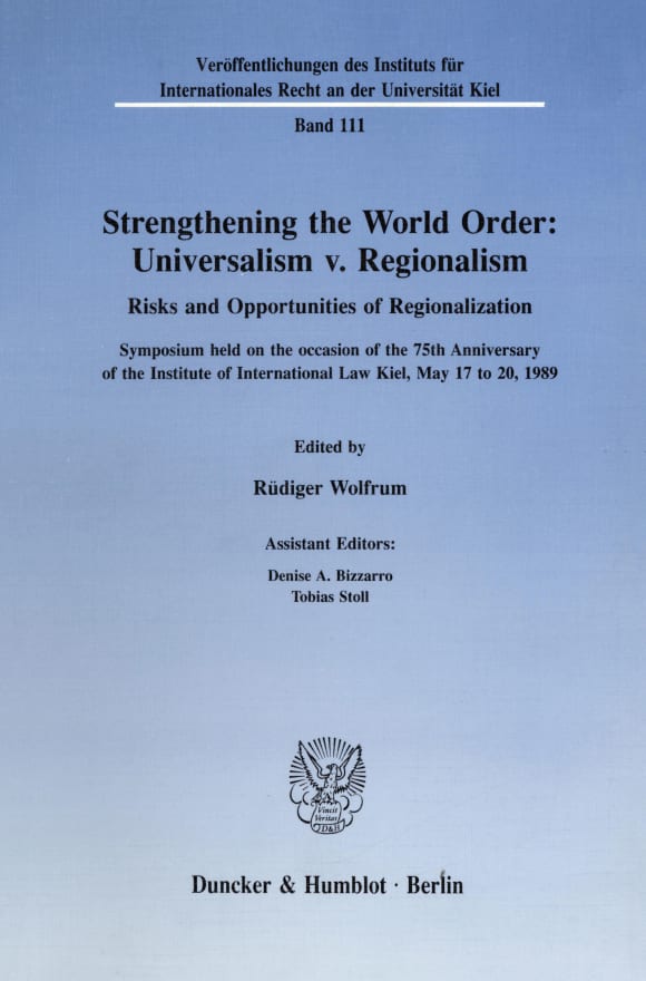 Cover Strengthening the World Order: Universalism v. Regionalism