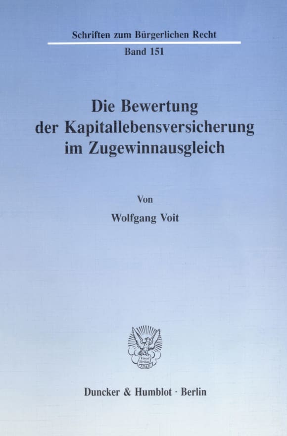 Cover Die Bewertung der Kapitallebensversicherung im Zugewinnausgleich