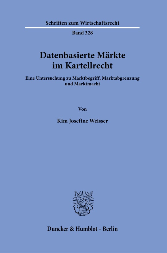 Cover Datenbasierte Märkte im Kartellrecht