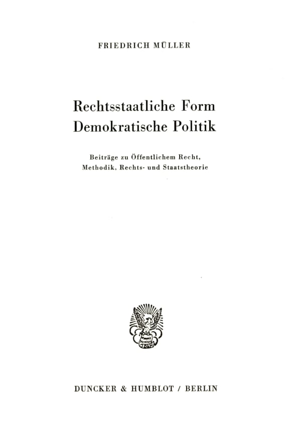 Cover Rechtsstaatliche Form – Demokratische Politik