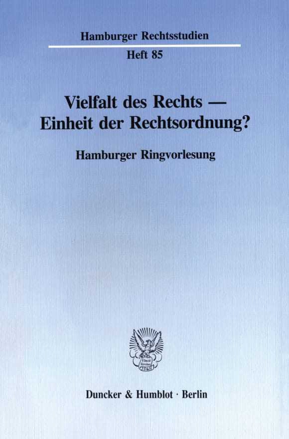 Cover Vielfalt des Rechts - Einheit der Rechtsordnung?