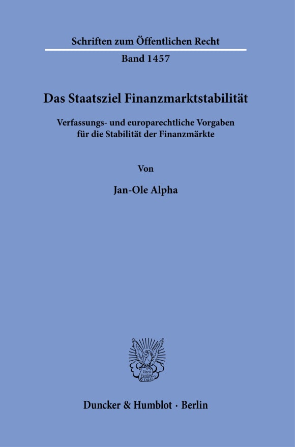 Cover Das Staatsziel Finanzmarktstabilität