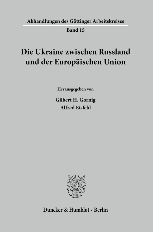 Cover Die Ukraine zwischen Russland und der Europäischen Union