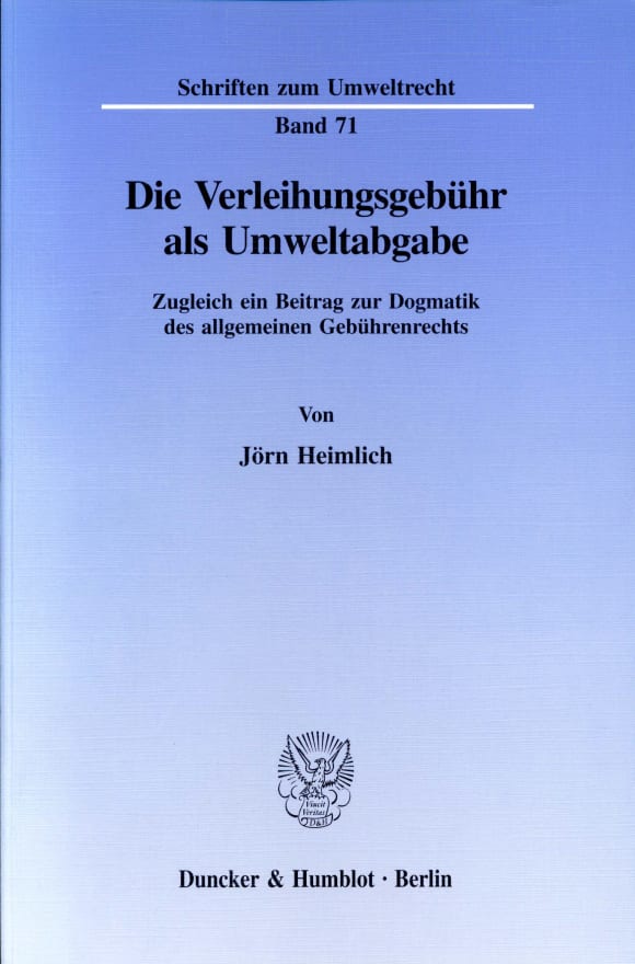 Cover Die Verleihungsgebühr als Umweltabgabe