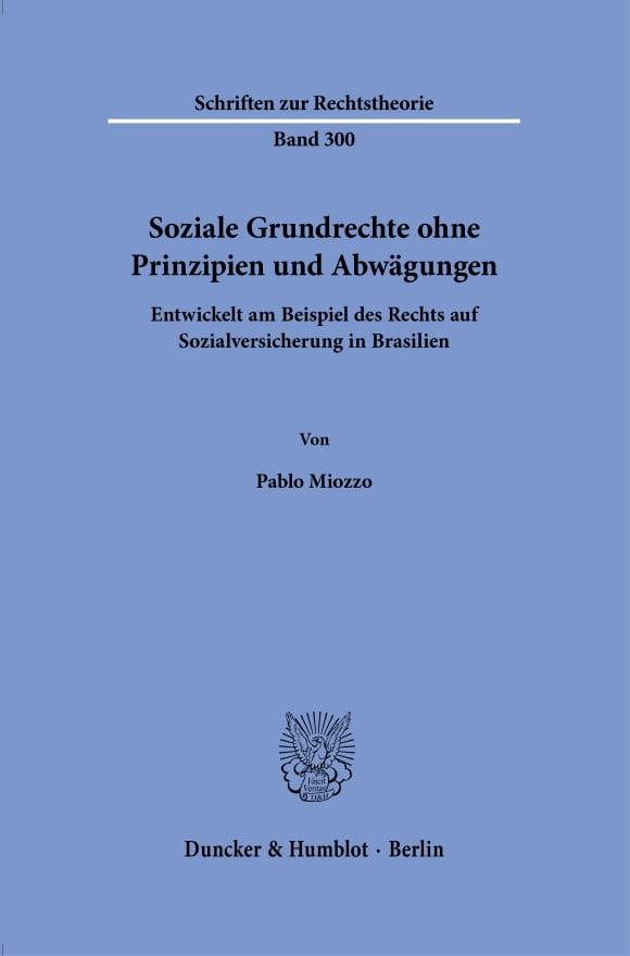 Cover Soziale Grundrechte ohne Prinzipien und Abwägungen