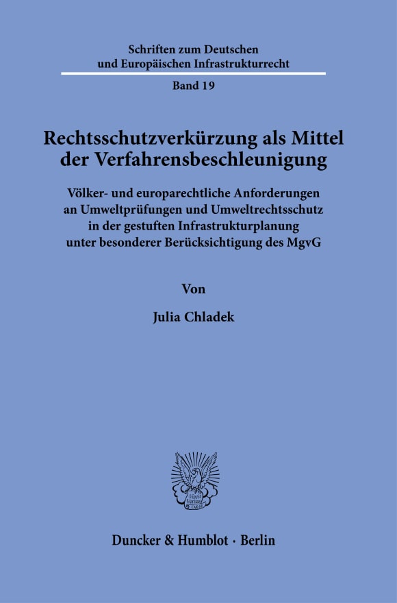 Cover Rechtsschutzverkürzung als Mittel der Verfahrensbeschleunigung