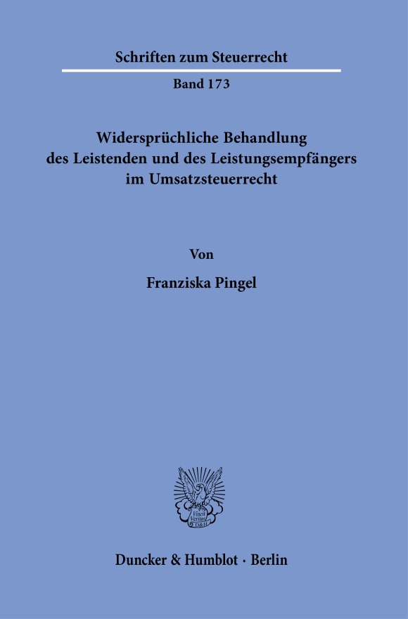 Cover Widersprüchliche Behandlung des Leistenden und des Leistungsempfängers im Umsatzsteuerrecht