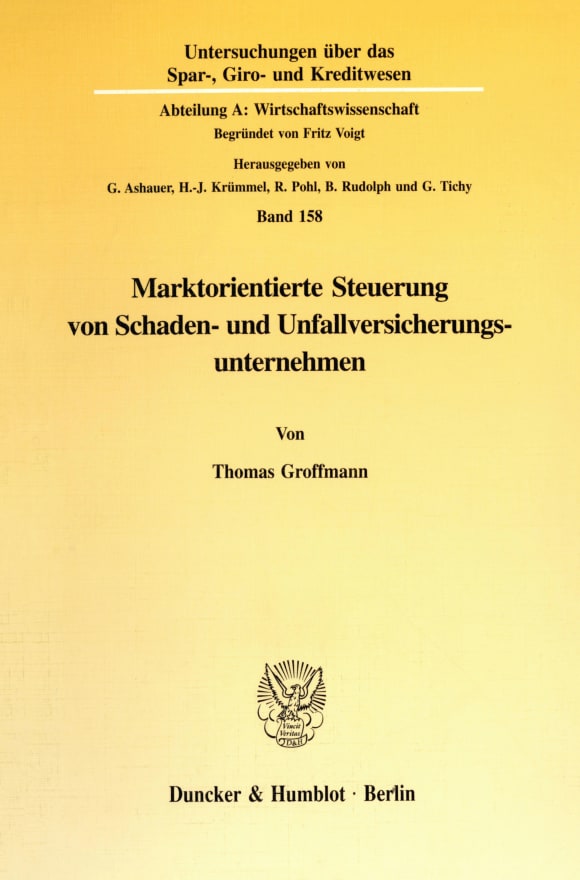 Cover Marktorientierte Steuerung von Schaden- und Unfallversicherungsunternehmen