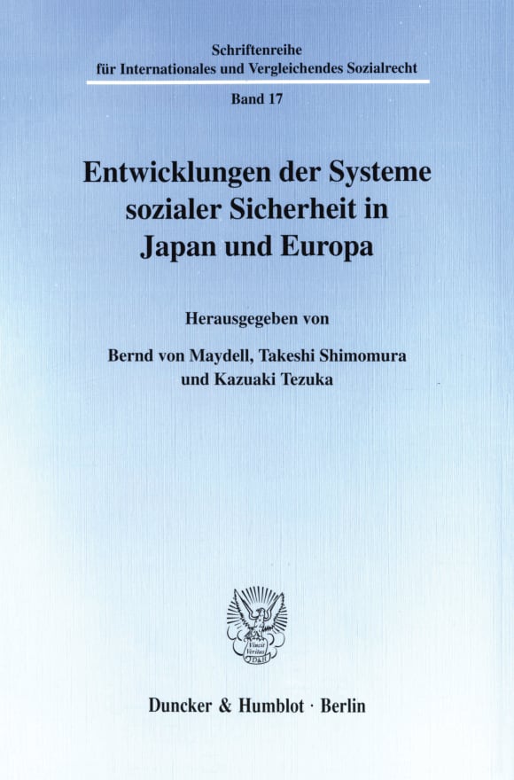 Cover Entwicklungen der Systeme sozialer Sicherheit in Japan und Europa