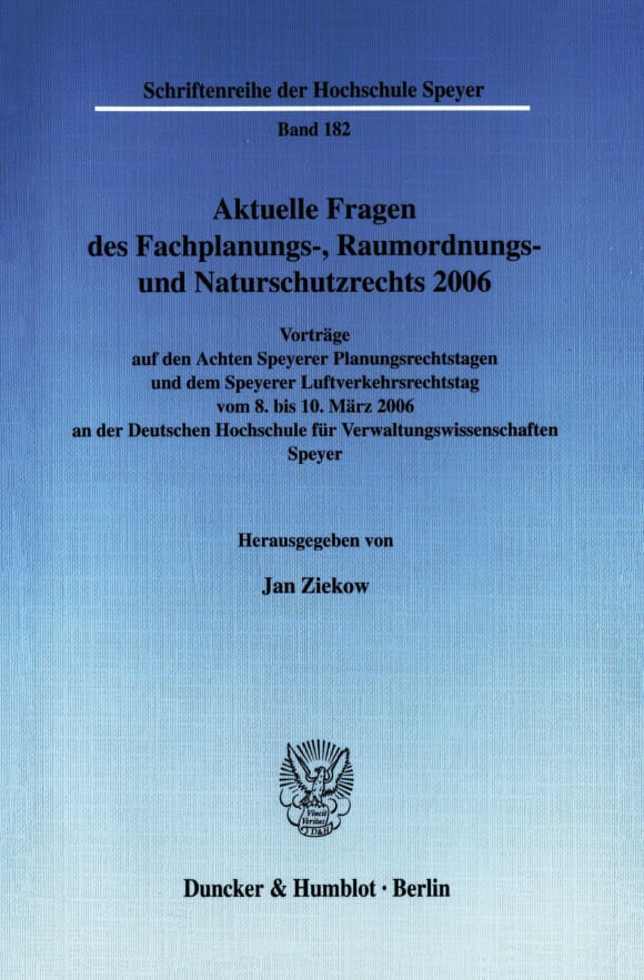 Cover Aktuelle Fragen des Fachplanungs-, Raumordnungs- und Naturschutzrechts 2006