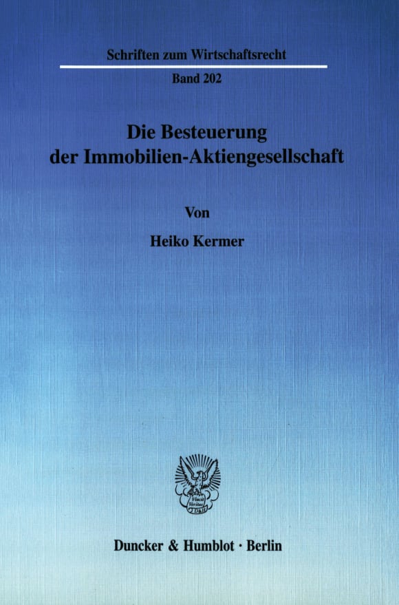 Cover Die Besteuerung der Immobilien-Aktiengesellschaft