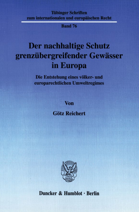 Cover Der nachhaltige Schutz grenzübergreifender Gewässer in Europa