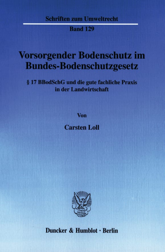 Cover Vorsorgender Bodenschutz im Bundes-Bodenschutzgesetz