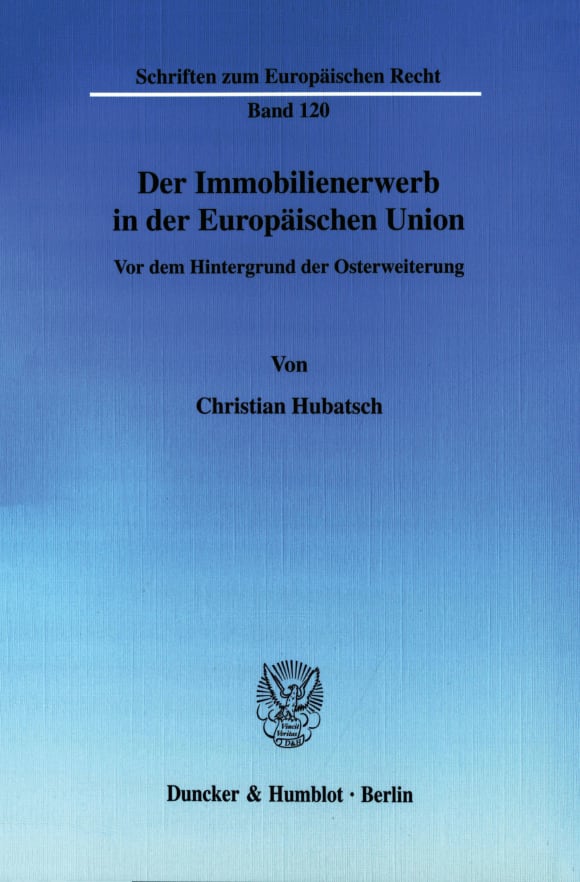 Cover Der Immobilienerwerb in der Europäischen Union