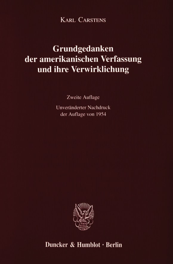 Cover Grundgedanken der amerikanischen Verfassung und ihre Verwirklichung