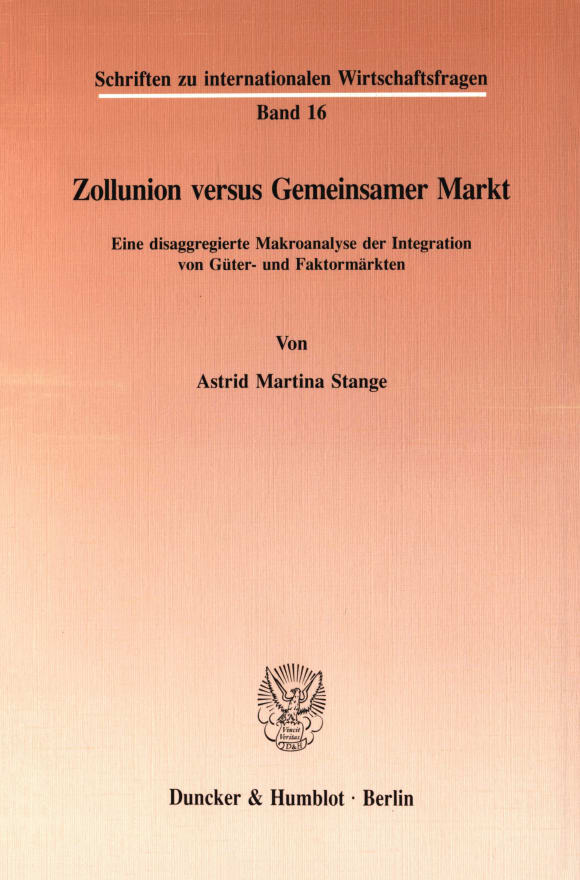 Cover Zollunion versus Gemeinsamer Markt