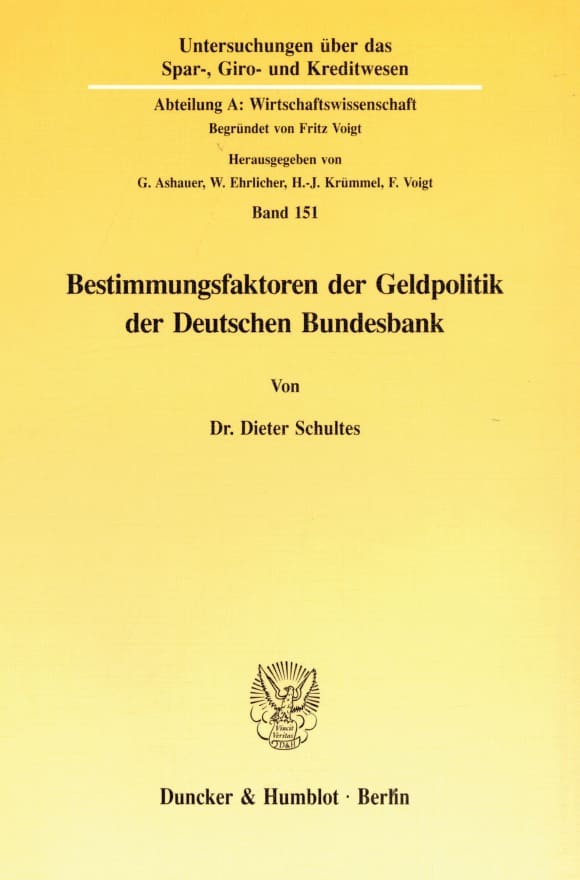 Cover Bestimmungsfaktoren der Geldpolitik der Deutschen Bundesbank