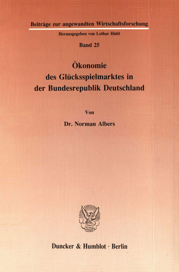 Cover Ökonomie des Glücksspielmarktes in der Bundesrepublik Deutschland