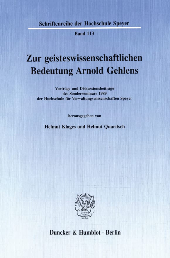 Cover Zur geisteswissenschaftlichen Bedeutung Arnold Gehlens