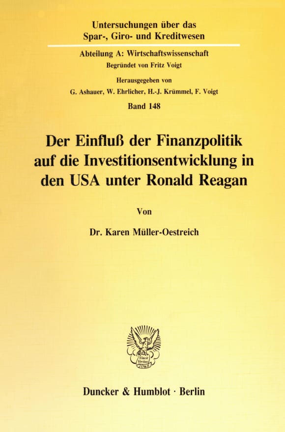 Cover Der Einfluß der Finanzpolitik auf die Investitionsentwicklung in den USA unter Ronald Reagan