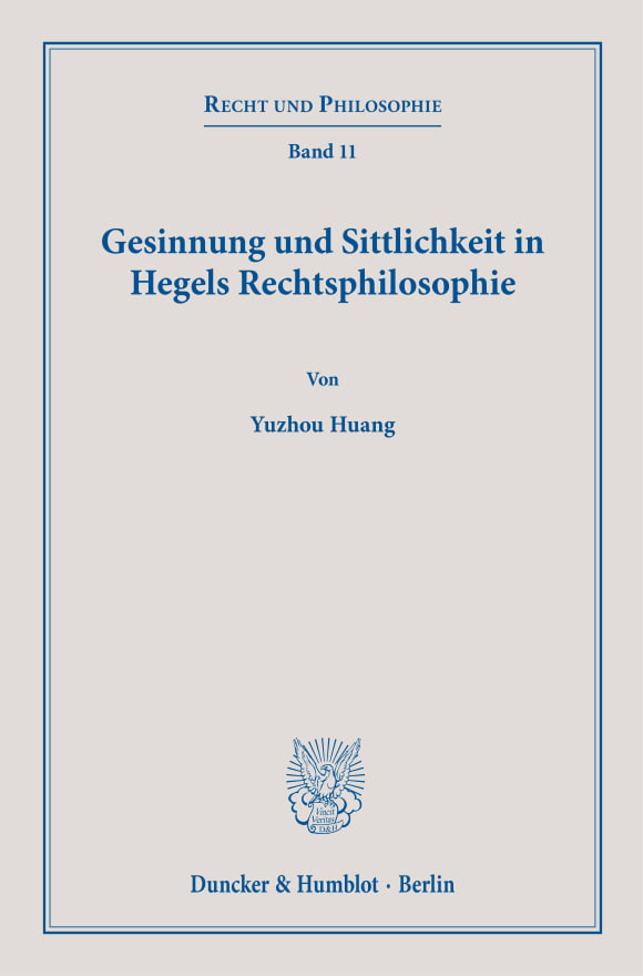 Cover Gesinnung und Sittlichkeit in Hegels Rechtsphilosophie