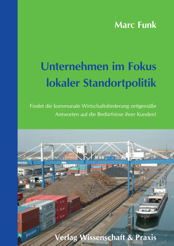 Cover Unternehmen im Fokus lokaler Standortpolitik