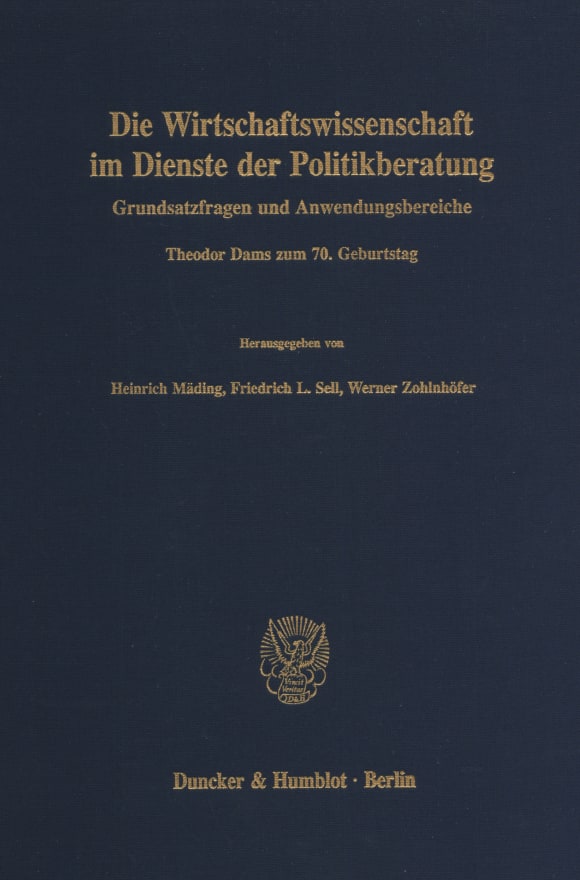 Cover Die Wirtschaftswissenschaft im Dienste der Politikberatung